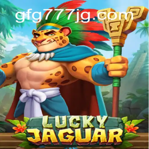 Exploring the Thrills of LuckyJaguar: An In-Depth Guide