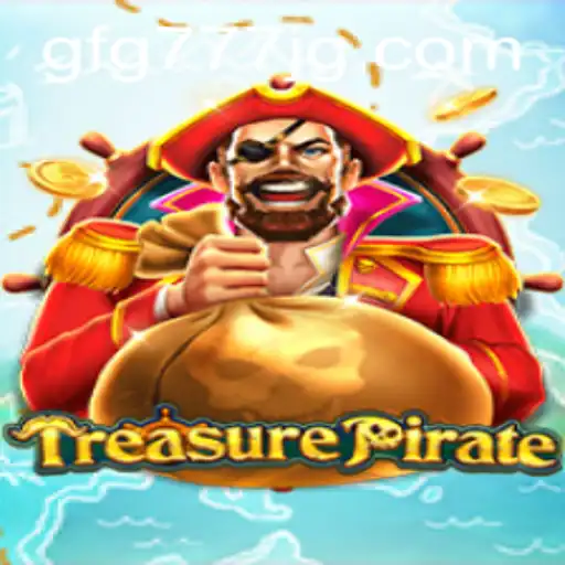 The Ultimate Guide to TreasurePirate: Dive into Adventure with GFG777
